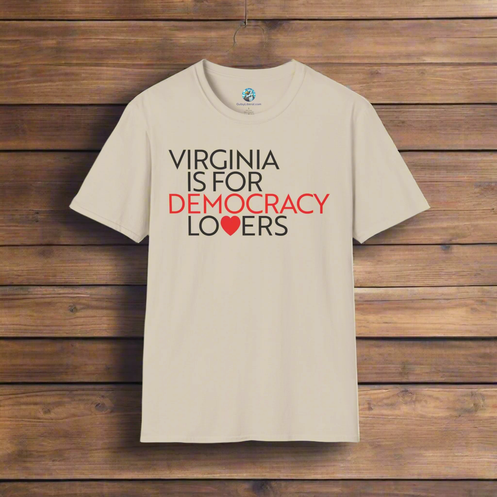 Beige t-shirt with 'Virginia is for Democracy Lovers' text on a white background