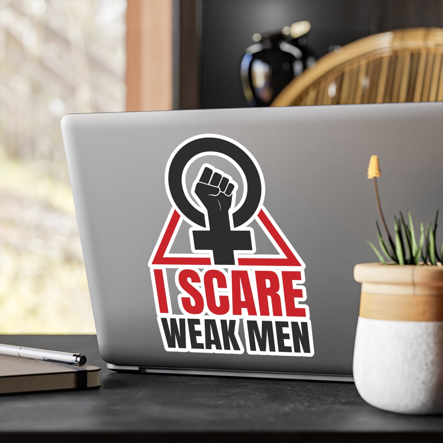 I Scare Weak Men Kiss-Cut Vinyl Decals