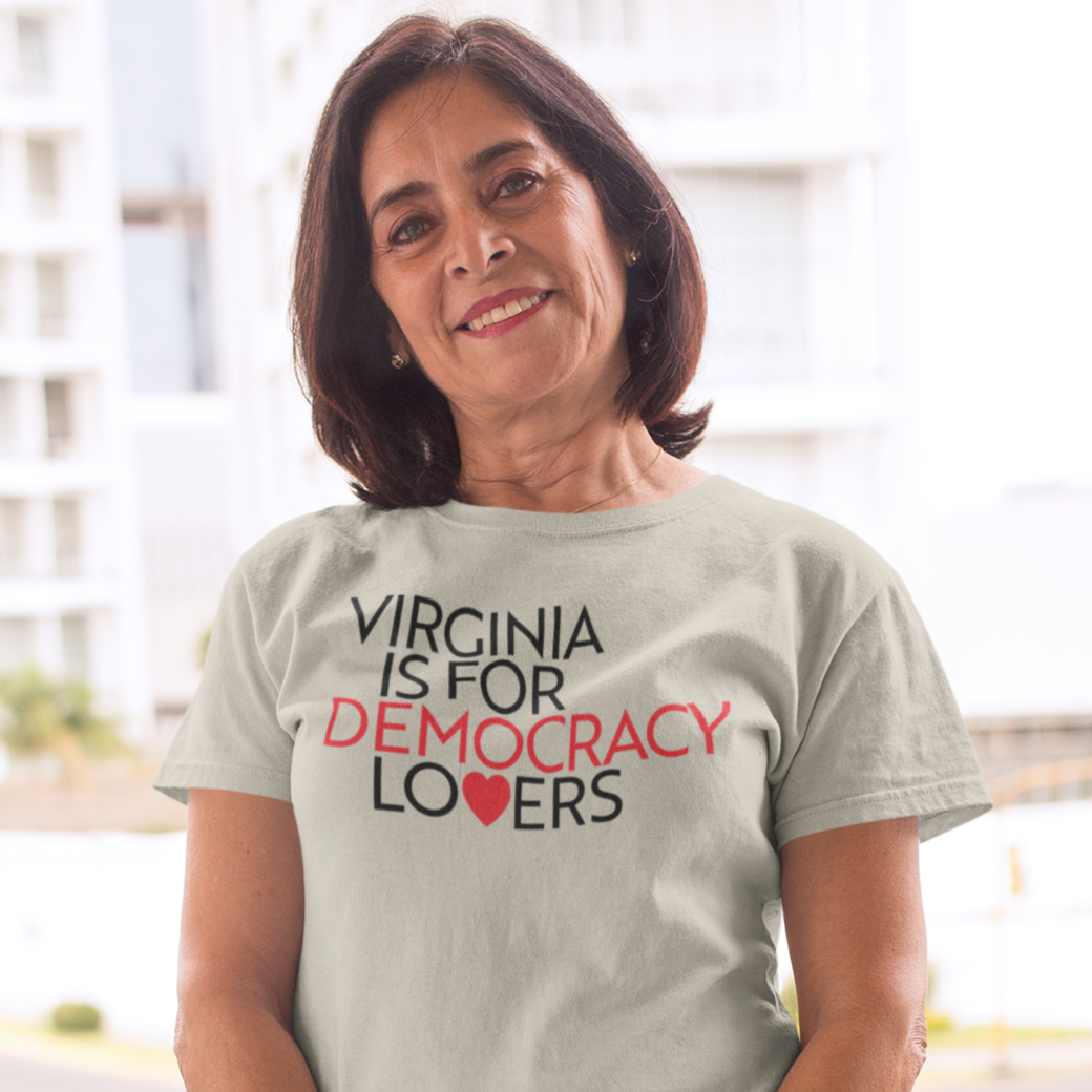 Virginia Is For Democracy Lovers T-Shirt