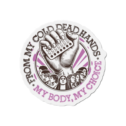 My Body My Choice Magnet, Black And Purple