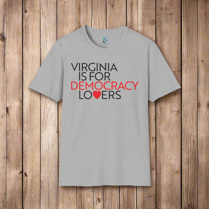 Gray t-shirt with 'Virginia is for Democracy Lovers' text on a white background