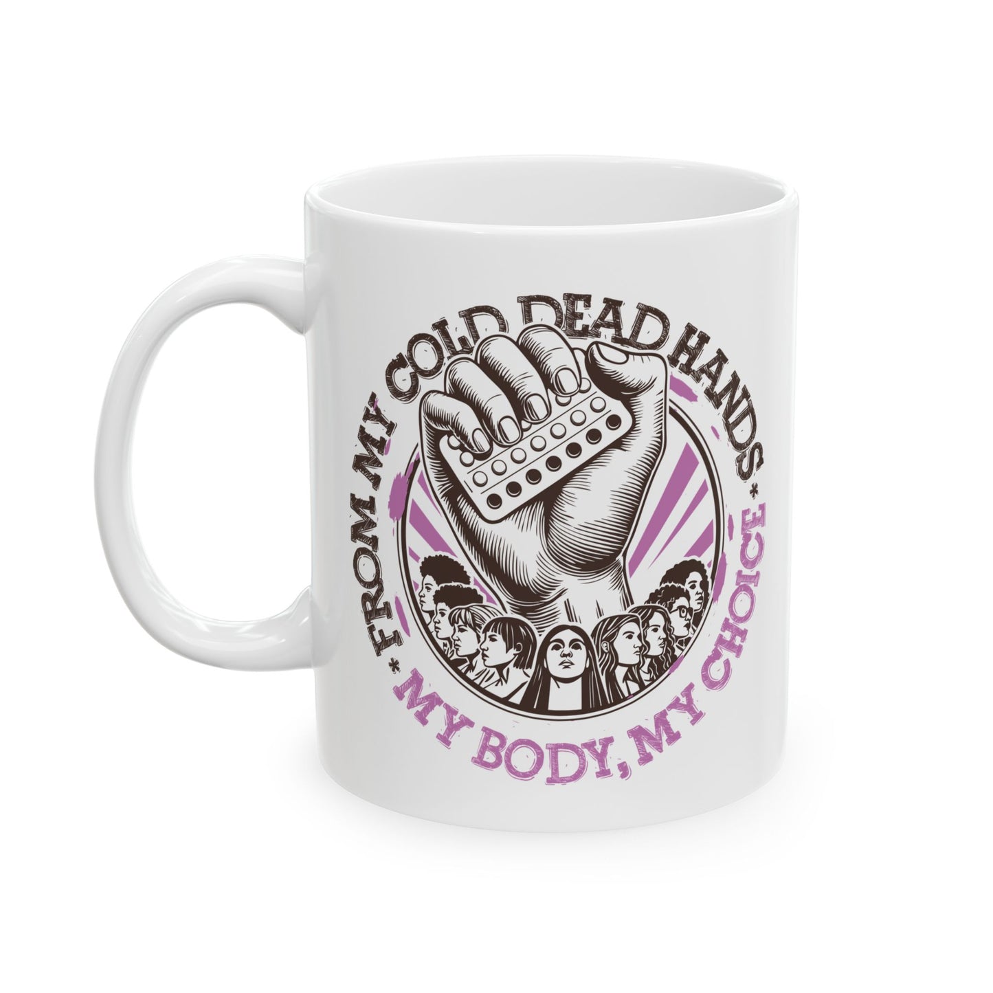 My Body My Choice Ceramic Mug, Black And Purple (11oz, 15oz)