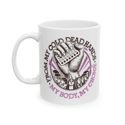 My Body My Choice Ceramic Mug, Black And Purple (11oz, 15oz)