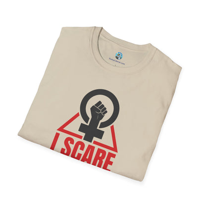 I Scare Weak Men T-Shirt