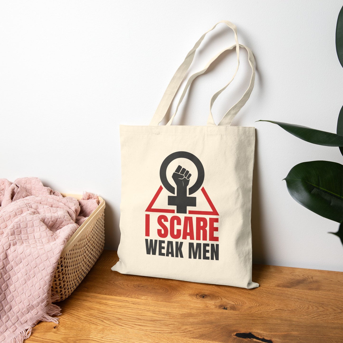I Scare Weak Men Tote Bag