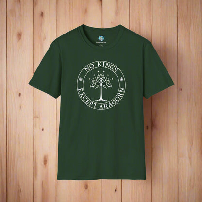 A forest green t-shirt with text that says "No kings except Aragorn" and a graphic of a tree with seven stars above it and two crowns of the king of Gondor.