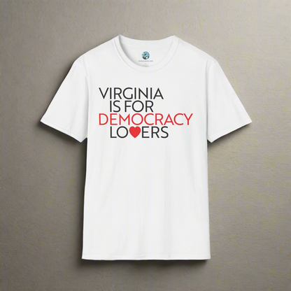 White t-shirt with 'Virginia is for Democracy Lovers' text on a white background